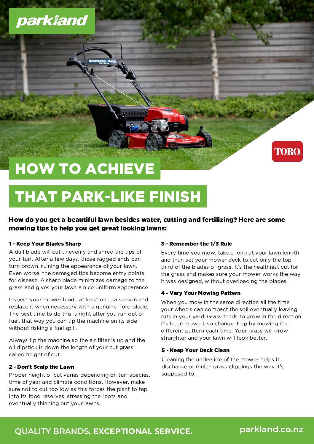 How to achieve that park-like finish